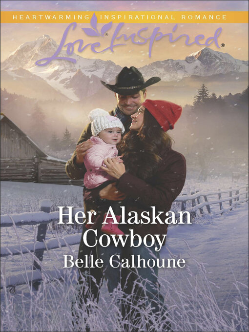 Title details for Her Alaskan Cowboy by Belle Calhoune - Wait list